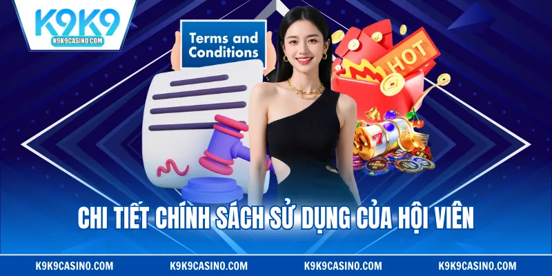 Chi tiết chính sách sử dụng của hội viên